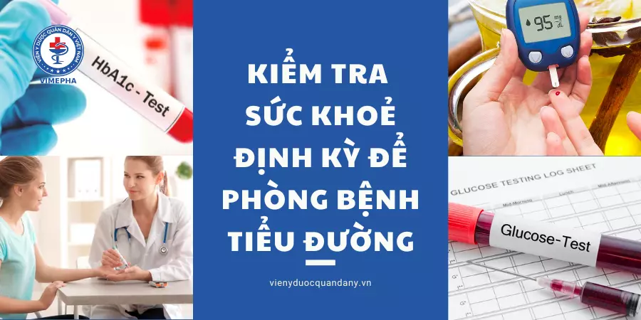 Kiểm tra sức khoẻ để phòng bệnh tiểu đường